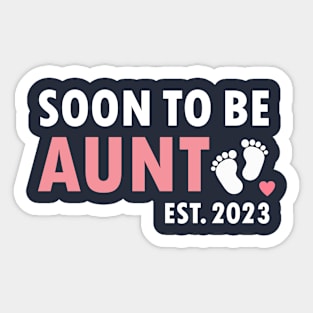 Soon To Be Aunt Est. 2023, Pregnancy Announcement Gift For Aunt Sticker